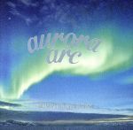 【中古】 aurora　arc（初回限定盤A）（DVD付）／BUMP　OF　CHICKEN