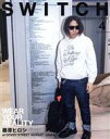 【中古】 SWITCH(VOL.37 NO.4)/スイッチ・パブリッシング