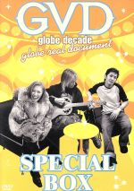  GVD　globe　decade　globe　real　document　SPECIAL　BOX／globe
