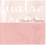 【中古】 Quatre　Saisons　－日本の四季を歌う－／宝塚歌劇団