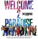 【中古】 WELCOME 2 PARADISE（DVD付）／THE RAMPAGE from EXILE TRIBE