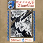 【中古】 STATIONS　OF　THE　CROSS／ジョニー・サンダース＆ザ・ハートブレイカーズ