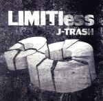 【中古】 LIMITless／J－TRASH