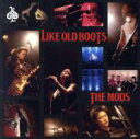 【中古】 LIKE OLD BOOTS／THE MODS