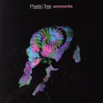 【中古】 アンモナイト／Plastic Tree