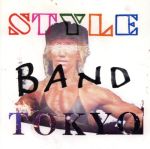  Style　Band　Tokyo　Compilation　Vol．1／（オムニバス）,BO　NINGEN,Lillies　and　Remains,コマネチ,6EYES,世界的なバンド,POP－OFFICE,moja