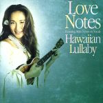 【中古】 Hawaiian　Lullaby／Love　Notes,Love　Notes,井上真紀