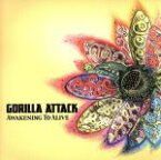 【中古】 Awakening　To　Alive／GORILLA　ATTACK