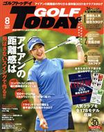 【中古】 GOLF　TODAY(2021年8月号) 月刊