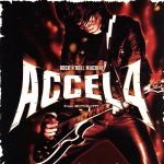 ACCEL　4販売会社/発売会社：（株）ポニーキャニオン(（株）ポニーキャニオン)発売年月日：2000/04/14JAN：4988013890633