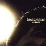  KING　of　KINGS（設立10周年メモリアル　FIGHTING　NETWORK　RINGS　公式テーマ曲集）／（スポーツ曲）