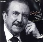 【中古】 ショパン：バラード第1番～第4番／クラウディオ・アラウ（p）のサムネイル
