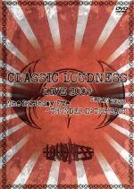 【中古】 CLASSIC LOUDNESS LIVE 2009 JAPAN TOUR The Birthday Eve－THUNDER IN THE EAST／LOUDNESS
