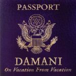 【中古】 オン・ヴァケイション・フロム・ヴァケイション/ダマーニ