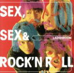 【中古】 SEX，SEX＆ROCK’N　ROLL ／LADIESROOM 【中古】afb