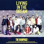 【中古】 LIVING　IN　THE　DREAM（FIGHT　＆　LIVE盤）（DVD付）／THE　RAMPAGE　from　EXILE　TRIBE