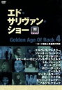 【中古】 −エド・サリヴァンpresents−ゴールデン・エイジ・オブ・ロック(4)〜ロック誕生と黄金期の到来/(オムニバス),エルヴィス・プレスリー,ボビー・...