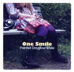 【中古】 One　Smile／Painted　Dayglow　Smile