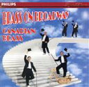 【中古】 ブラス・オン・ブロードウェイ/カナディアン・ブラス