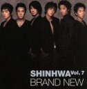 【中古】 BRAND NEW/SHINHWA