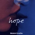 【中古】 hope（初回限定盤）（DVD付）／マカロニえんぴつ