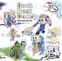 【中古】 Back Beat Daddy/(オムニバス)