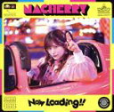 【中古】 Now　Loading！！（通常盤B／ちぇみー盤）／NACHERRY