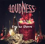 【中古】 Eve　to　Dawn　旭日昇天（SHM－CD）／LOUDNESS