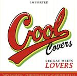 【中古】 COOL　COVERS　Vol．2　Reggae　meets　Lovers／（V．A．）,Tracy,ナト,Donna　Marie,Chanelle,Natelie,Don　Campbell　＆　E－Maculet,ゴースト