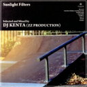 【中古】 Sunlight　Filters／DJ　KENTA