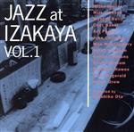 【中古】 JAZZ　at　居酒屋　vol．1／太田和彦（選曲、デザイン、監修）,マイルス・デイヴィス,ミルト・ジャクソン,ウィントン・ケリー,チェット・ベイカー,アート・ペッパー,ジョン・コルトレーン,ウェス・モンゴメリー