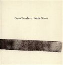 【中古】 Out of Nowhere/ボビー・ノリス