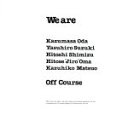 【中古】 We are(UHQCD/MQA−CD)/オフコース