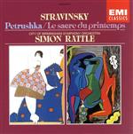 【中古】 ストラヴィンスキー：「春の祭典」「ペトルーシュカ」／サイモン・ラトル,バーミンガム市交響楽団