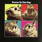 【中古】 POWER　TO　THE　POP（2Blu－spec　CD2）／（オムニバス）,ユートピア,パイロット,エリック・カルメン,エルヴィス・コステロ,ブラット・ジョーンズ,オウズリー,コットン・メイザー