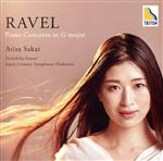 【中古】 ラヴェル:ピアノ協奏曲 ト長調/酒井有彩(p),飯森範親(cond),日本センチュリー交響楽団