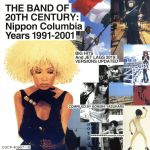 【中古】 THE　BAND　OF　20TH　CENTURY　：　NIPPON　COLUMBIA　YEARS　1991－2001／ピチカート・ファイヴ