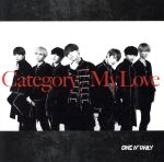 【中古】 Category／My　Love（TYPE－C）／ONE　N’　ONLY