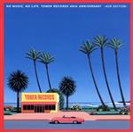 【中古】 NO　MUSIC，　NO　LIFE．　TOWER　RECORDS　40th　ANNIVERSARY　−AOR　Edition−（タワーレコード限定）（2CD）／（オムニバス）