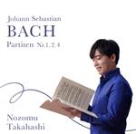 【中古】 J．S．バッハ：パルティータ第1番　変ロ長調　BWV．825　パルティータ　第2番　ハ短調　BWV．826　パルティータ第4番　ニ長調　BWV．828／高橋望