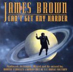 【中古】 キャント・ゲット・エニー・ハーダー／ジェームス・ブラウン