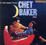 【中古】 イット・クッド・ハプン・トゥ・ユー／チェット・ベイカー,ケニー・ドリュー,サム・ジョーンズ,ジョージ・モロウ,フィリー・ジョー・ジョーンズ,ダニー・リッチモンド