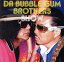 【中古】 DA BUBBLEGUM BROTHERS SHOW ☆多力本願☆/バブルガム・ブラザーズ 1,331円