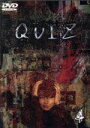 【中古】 QUIZ　4／財前直見,内藤剛志,鈴木紗理奈,森口瑤子,村井克行,生瀬勝久,那須田淳,相内美生