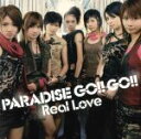 【中古】 Real　Love（DVD付）／PARADISE　GO！！　GO！！