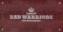 【中古】 RED WARRIORS 20th Anniversary Box/RED WARRIORS