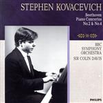  ベートーヴェン：ピアノ協奏曲第2番＆第4番／スティーヴン・コヴァセヴィチ（p）,サー・コリン・デイヴィス（cond）,BBC交響楽団