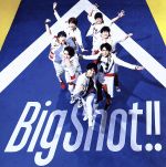 【中古】 Big Shot！！（通常盤）／ジャニーズWEST（WEST．）