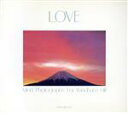 【中古】 写真集 LOVE/ウインダム・ヒル(著者)