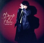 【中古】 Deep　＆　Holic（初回限定盤）（Blu－ray　Disc付）／小野大輔